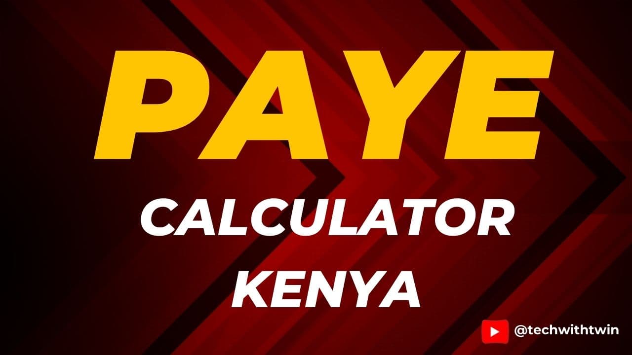 PAYE Calculator Kenya
